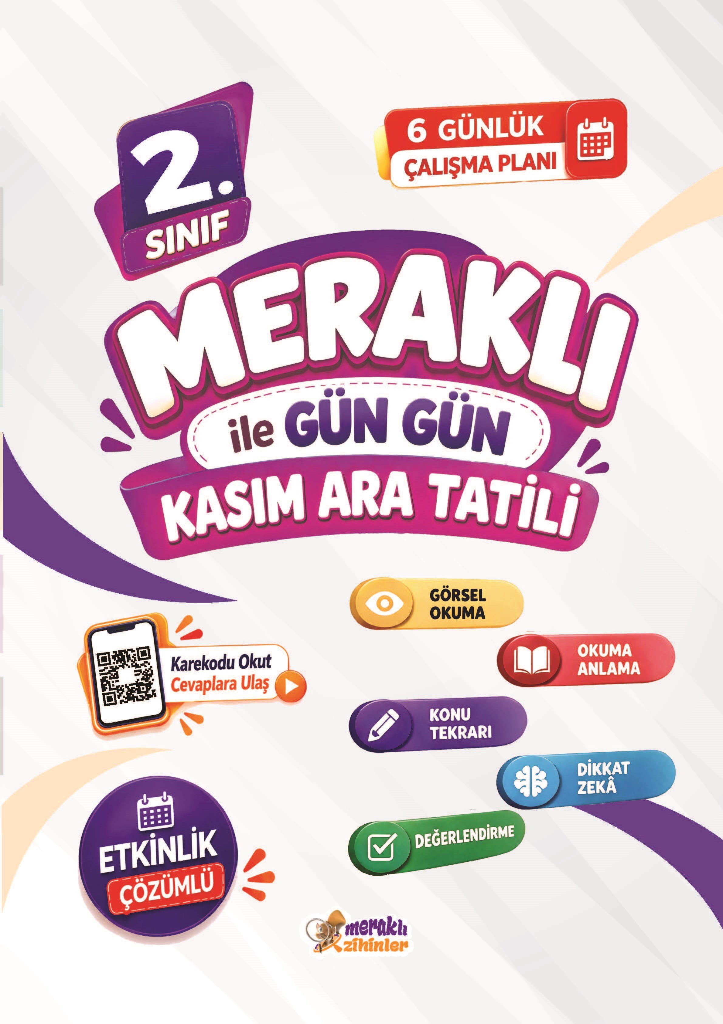 2.SINIF MERAKLI İLE GÜN GÜN KASIM ARA TATİLİ KİTABI