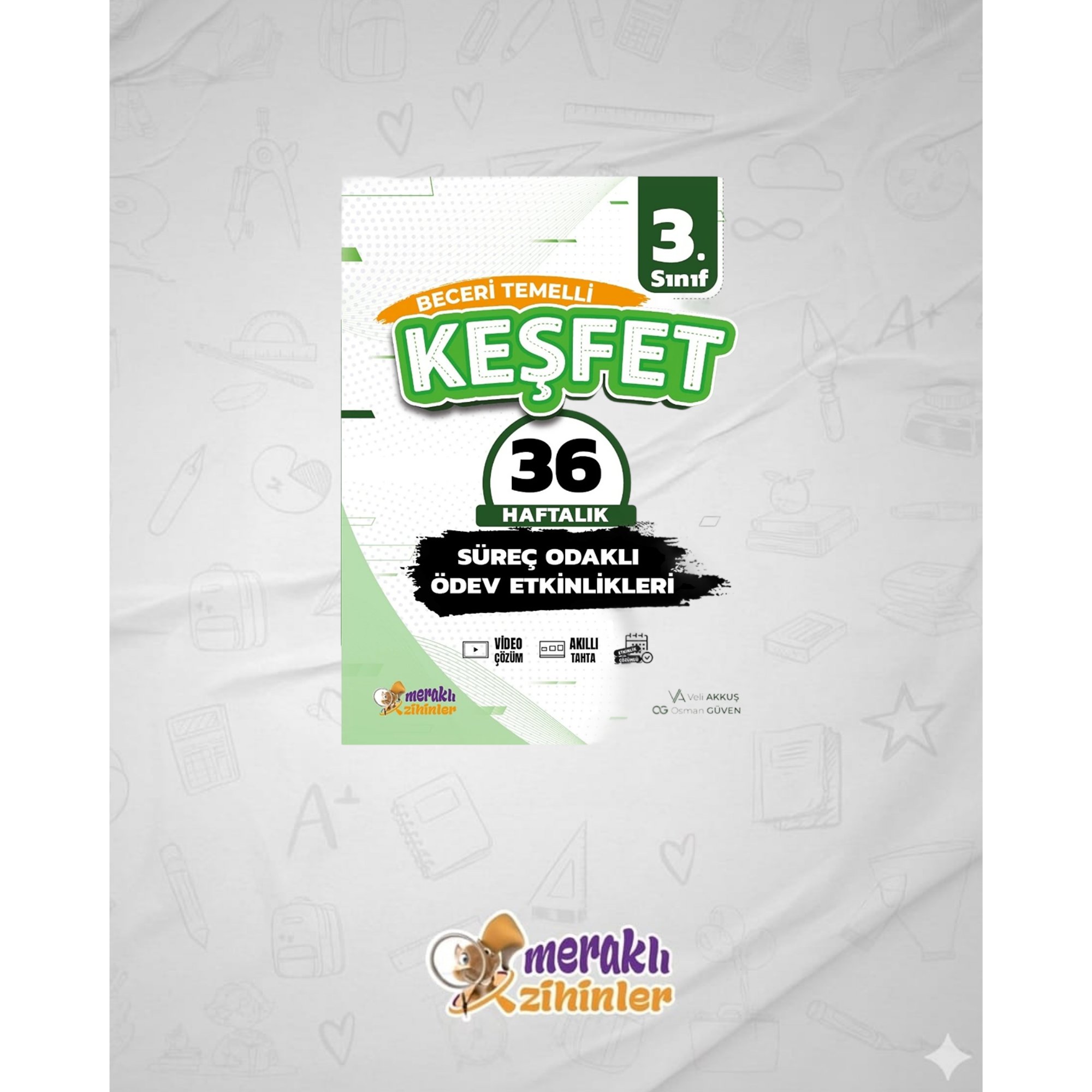 3.SINIF BECERİ TEMELLİ SÜREÇ ODAKLI ÖDEV ETKİNLİKLERİ 36 HAFTALIK (KEŞFET)