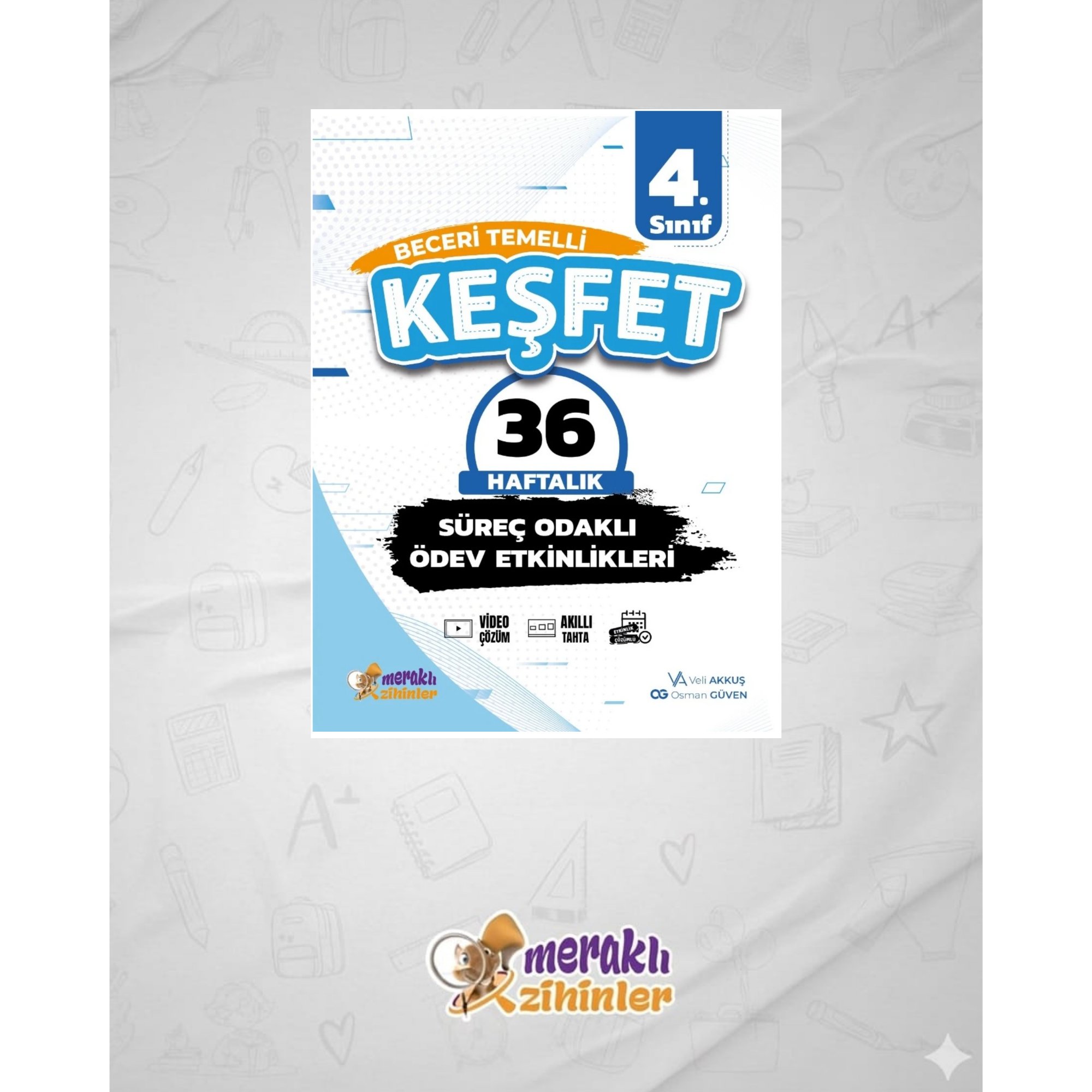 4.SINIF BECERİ TEMELLİ SÜREÇ ODAKLI ÖDEV ETKİNLİKLERİ 36 HAFTALIK(KEŞFET)