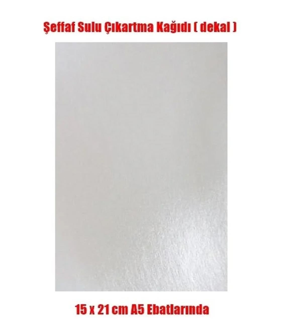 Fedo 012 Sulu Çıkartma (Decal) Kağıdı-Şeffaf - A5 - 15X21 Cm.