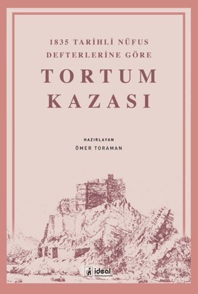 1835 Tarihli Nüfus Defterlerine Göre Tortum Kazası