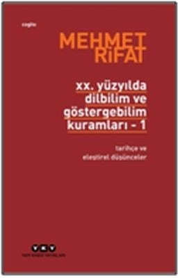 20. Yüzyılda Dilbilim ve Göstergebilim Kuramları