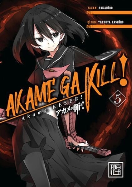 Akame, Keser 5