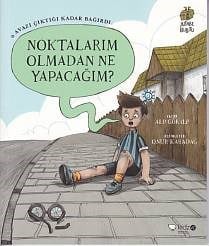 Alfabe Bulutu 2 - Noktalarım Olmadan Ne Yapacağım? - Ü Avazı Çıktığı Kadar Bağırdı