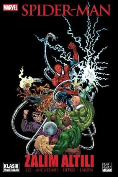Amazing Spider-Man - Zalim Altılı