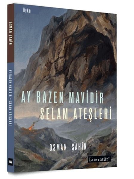 Ay Bazen Mavidir - Selam Ateşleri