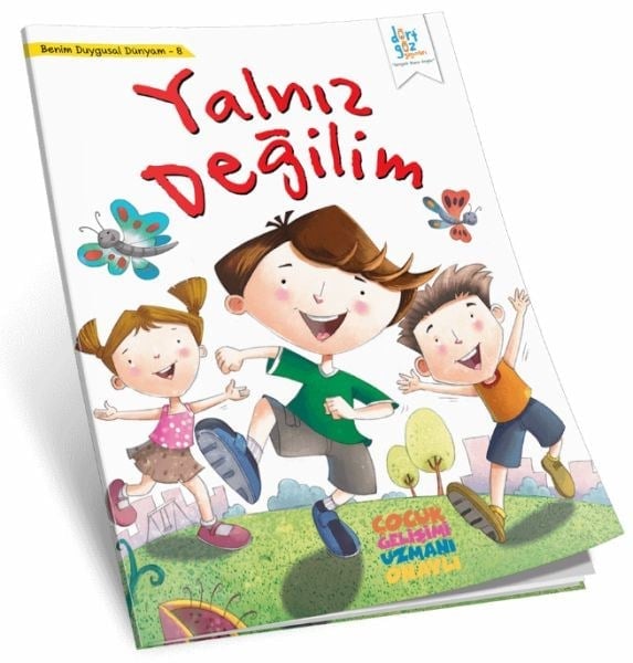 Benim Duygusal Dünyam 8 - Yalnız Değilim