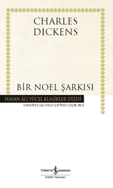 Bir Noel Şarkısı - Hasan Ali Yücel Klasikleri (Ciltli)