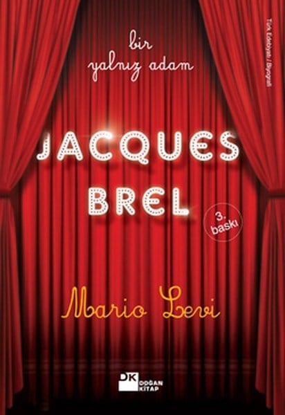 Bir Yanlız Adam JocQues Brel