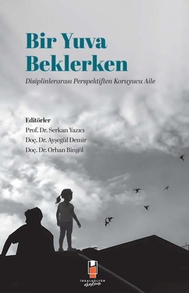 Bir Yuva Beklerken