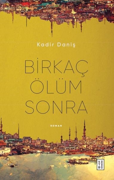 Birkaç Ölüm Sonra
