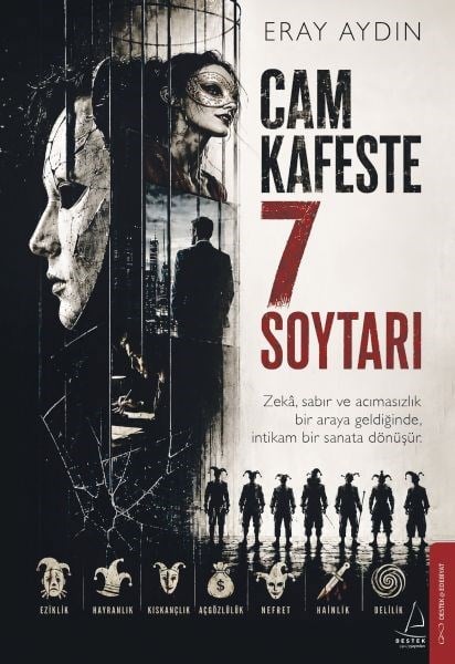 Cam Kafeste 7 Soytarı