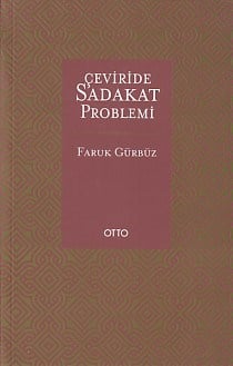 Çevirisinde Sadakat Problemi