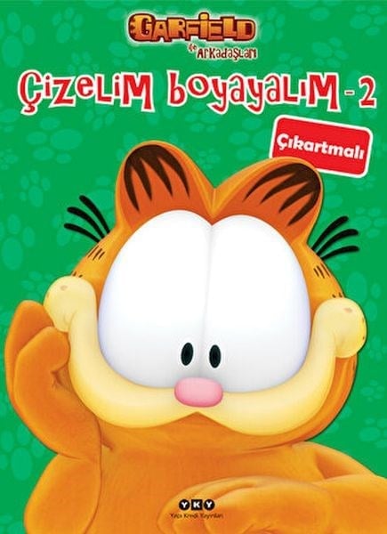 Çizelim Boyayalım 2 - Garfield ile Arkadaşları (Çıkartmalı)