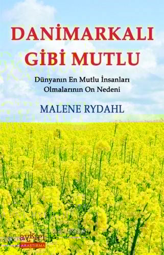 Danimarkalı Gibi Mutlu