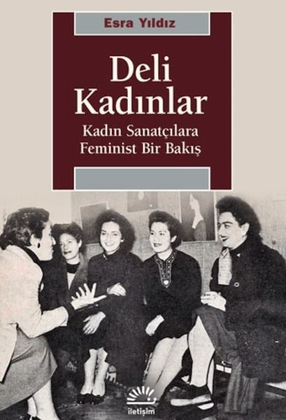Deli Kadınlar