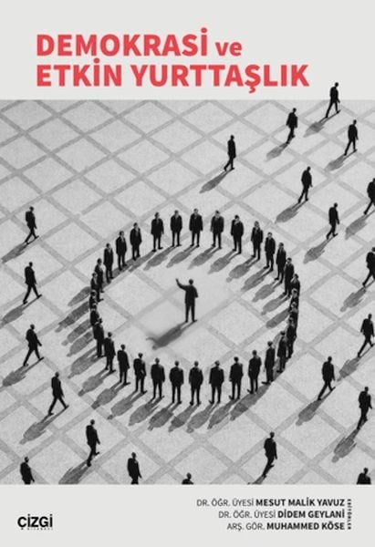 Demokrasi ve Etkin Yurttaşlık