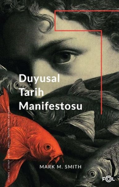 Duyusal Tarih Manifestosu