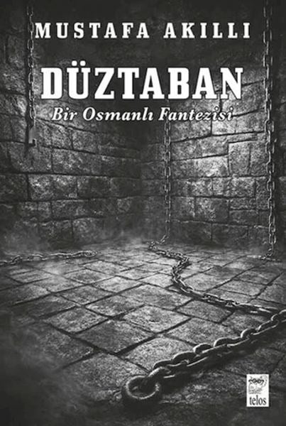 Düztaban - Bir Osmanlı Fantezisi