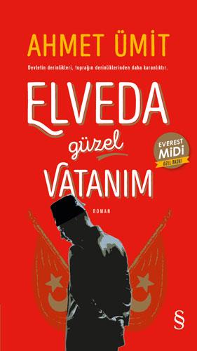 Elveda Güzel Vatanım   (Midi Boy)