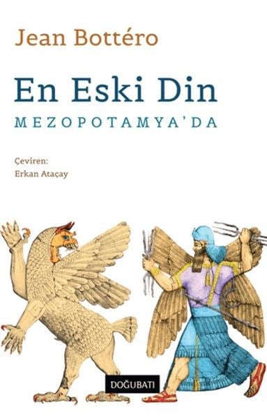En Eski Din Mezopotamya’da