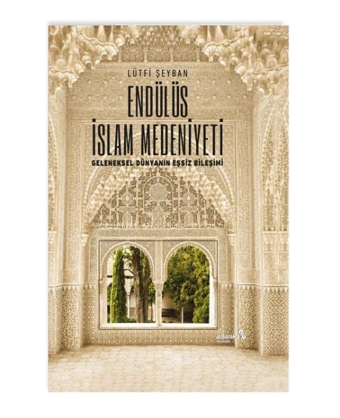 Endülüs İslam Medeniyeti