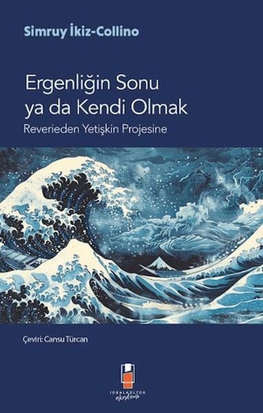 Ergenliğin Sonu ya da Kendi Olmak
