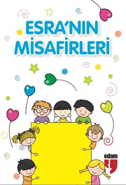 Esra’nın Misafirleri