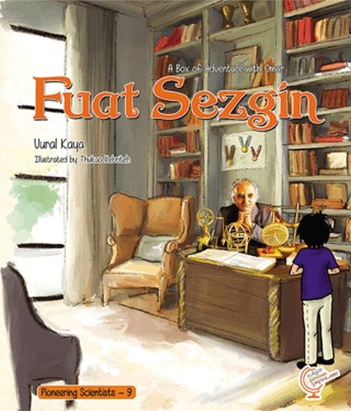 Fuat Sezgin Pioneering Scientists - 9 (İngilizce)