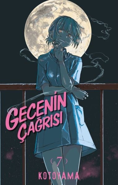 Gecenin Çağrısı Cilt 7