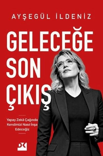 Geleceğe Son Çıkış