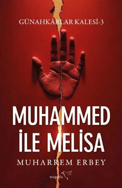 Günahkârlar Kalesi 3 - Muhammed ile Melisa