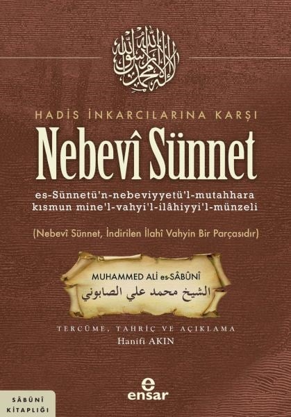 Hadis İnkarcılarına Karşı Nebevi Sünnet