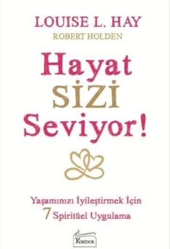 Hayat Sizi Seviyor!