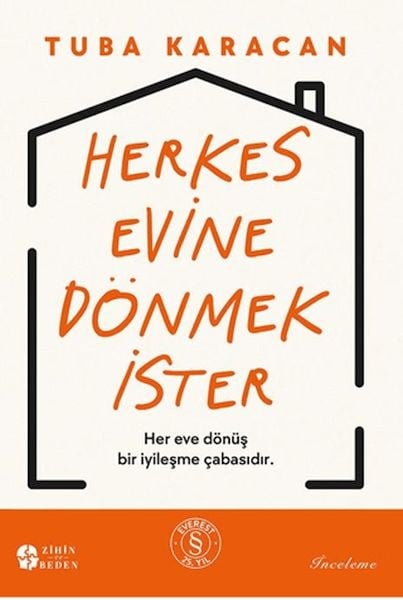 Herkes Evine Dönmek İster