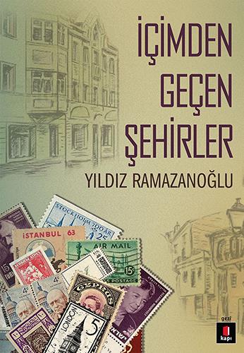 İçimden Geçen Şehirler