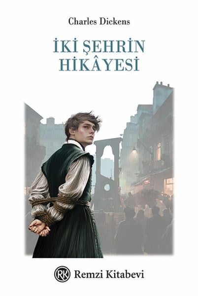 İki Şehrin Hikayesi