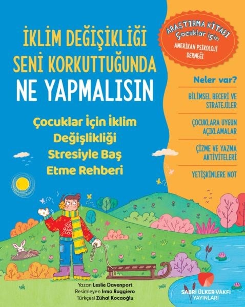 İklim Değişikliği Seni Korkuttuğunda Ne Yapmalısın