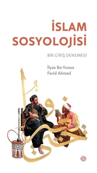 İslam Sosyolojisi   Bir Giriş Denemesi