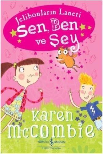 Jelibonların Laneti - Sen, Ben ve Şey