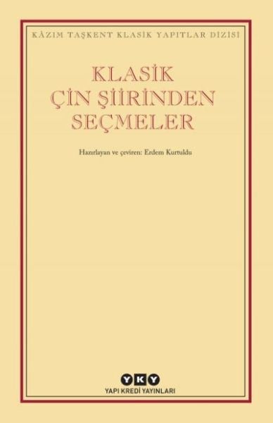 Klasik Çin Şiirinden Seçmeler
