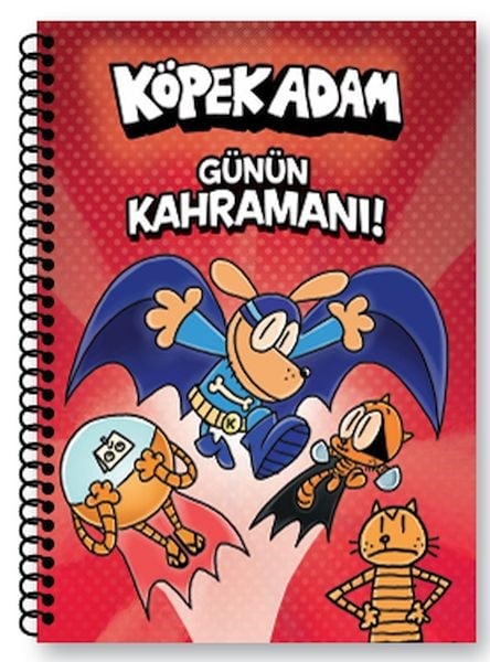 Köpek Adam Çizgili Defter-1 Günün Kahramanı