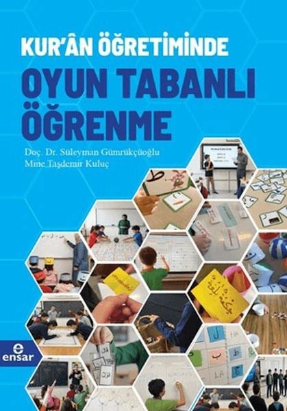 Kur'an Öğretiminde Oyun Tabanlı Öğrenme
