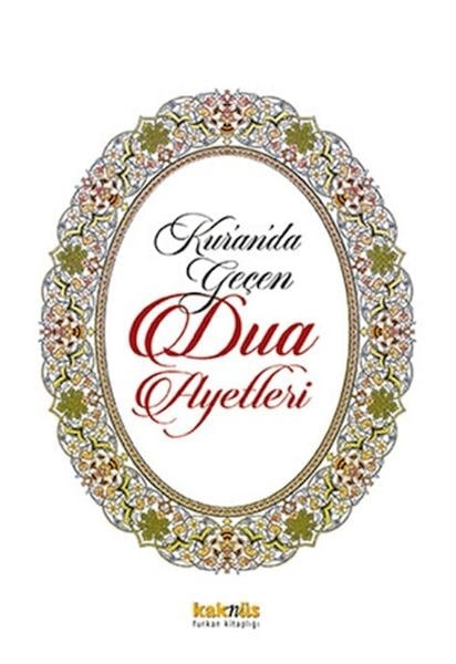 Kur’an’da Geçen Dua Ayetleri