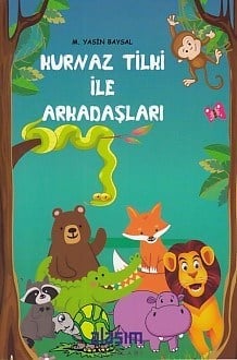 Kurnaz Tilki ile Arkadaşları