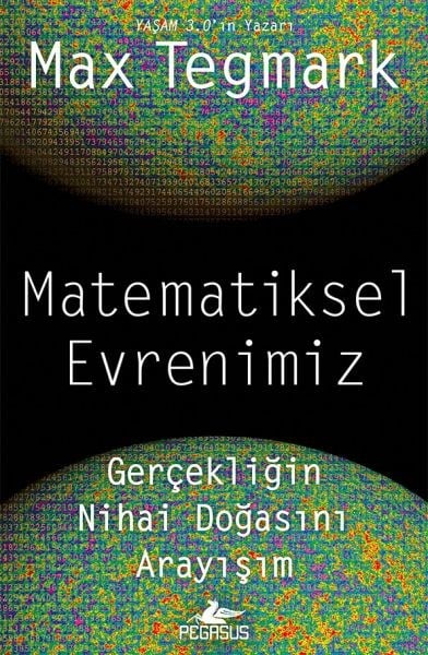 Matematiksel Evrenimiz Gerçekliğin Nihai Doğasını Arayışım