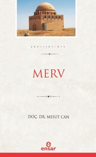 Merv - Şehirlerimiz