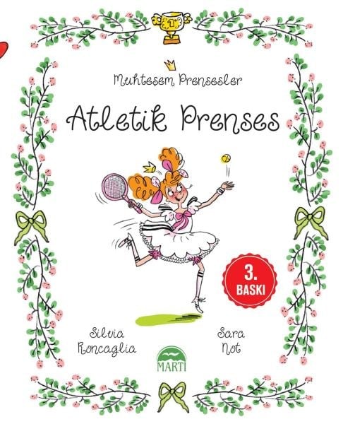 Muhteşem Prensesler - Atletik Prenses