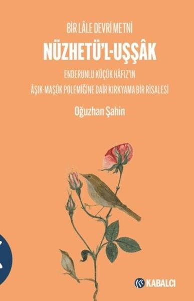 Nüzhetü'l-Uşşâk