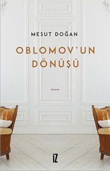 Oblomov’un Dönüşü